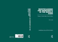 Montecassino and Benevento in the Middle Ages : essays in south Italian church history /