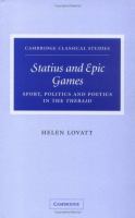 Statius and epic games : sport, politics, and poetics in the Thebaid /