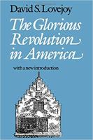 The glorious revolution in America /