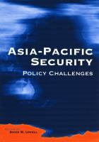 Asia-Pacific Security : Policy Challenges.