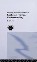 Routledge philosophy guidebook to Locke on human understanding /