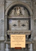 Nuns' chronicles and convent culture in Renaissance and Counter-Reformation Italy /