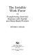 The invisible work force : transforming American business with outside and home-based workers /