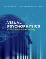 Visual Psychophysics : From Laboratory to Theory.