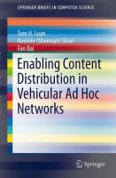 Enabling Content Distribution in Vehicular Ad Hoc Networks
