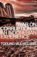 War on corruption : an Indonesian experience /