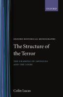 The structure of the Terror; the example of Javogues and the Loire.