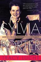 Sylvia Porter America's original personal finance columnist /