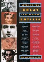 Lives of the great 20th-century artists /