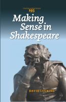 Making Sense in Shakespeare.