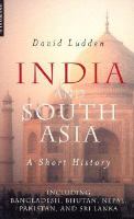 India and South Asia : a short history /