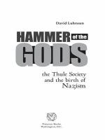 Hammer of the gods : the Thule Society and the birth of Nazism /