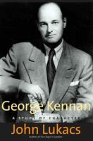George Kennan : a study of character /