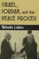 Israel, Jordan, and the peace process /