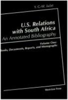 U.S. relations with South Africa : an annotated bibliography /