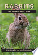 Rabbits : the animal answer guide /