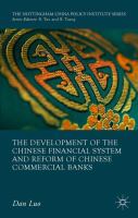 The development of the Chinese financial system and reform of Chinese commercial banks