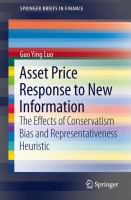 Asset price response to new information the effects of conservatism bias and representativeness heuristic /