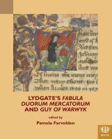 Lydgate's Fabula duorum mercatorum and Guy of Warwyk /