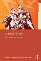 Chinese Politics : State, Society and the Market.