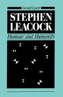 Stephen Leacock, humour and humanity