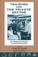 Training and the Private Sector : International Comparisons.