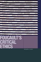 Foucault's critical ethics /