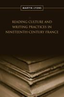 Reading culture and writing practices in nineteenth-century France