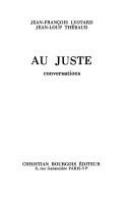 Au juste : conversations /