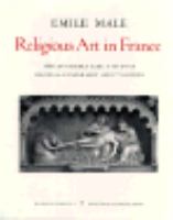 Religious art in France, the late Middle Ages : a study of medieval iconography and its sources /