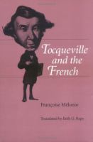 Tocqueville and the French /