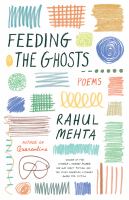 Feeding the Ghosts : Poems