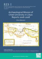 Archaeological mission of Chieti University in Libya reports 2006-2008.