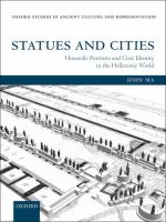 Statues and cities : honorific portraits and civic identity in the Hellenistic world /