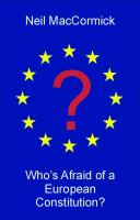 Who's Afraid of a European Constitution?.