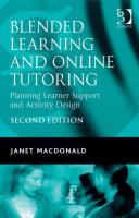 Blended learning and online tutoring planning learner support and activity design /