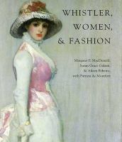 Whistler, women, & fashion /