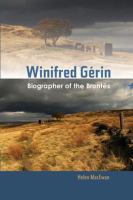 Winifred Gerin : Biographer of the Brontes.