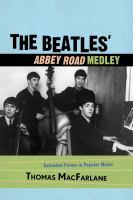 The Beatles' Abbey Road medley : extended forms in popular music /