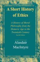 A short history of ethics : a history of moral philosophy from the Homeric Age to the twentieth century /