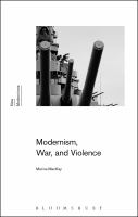 Modernism, war, and violence