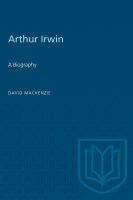 Arthur Irwin : a biography /