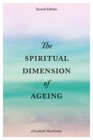 The spiritual dimension of ageing