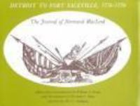 Detroit to Fort Sackville, 1778-1779 : the Journal of Normand MacLeod /