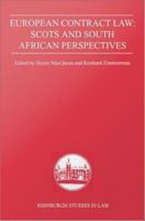 European Contract Law : Scots and South African Perspectives.