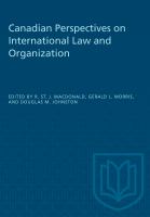 Canadian perspectives on international law and organization