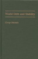 World debt and stability /