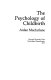 The psychology of childbirth /