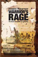 Warrior's rage the great tank battle of 73 Easting /