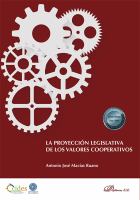 La Proyección Legislativa de Los Valores Cooperativos